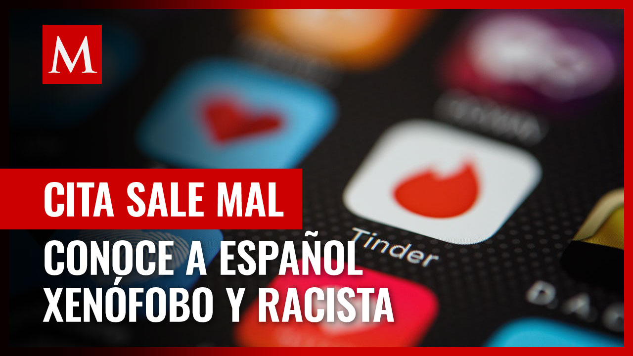 Joven exhibe terrible cita con catalán en Tinder; insultó a los mexicanos: “xenófobo, machista y misógino”