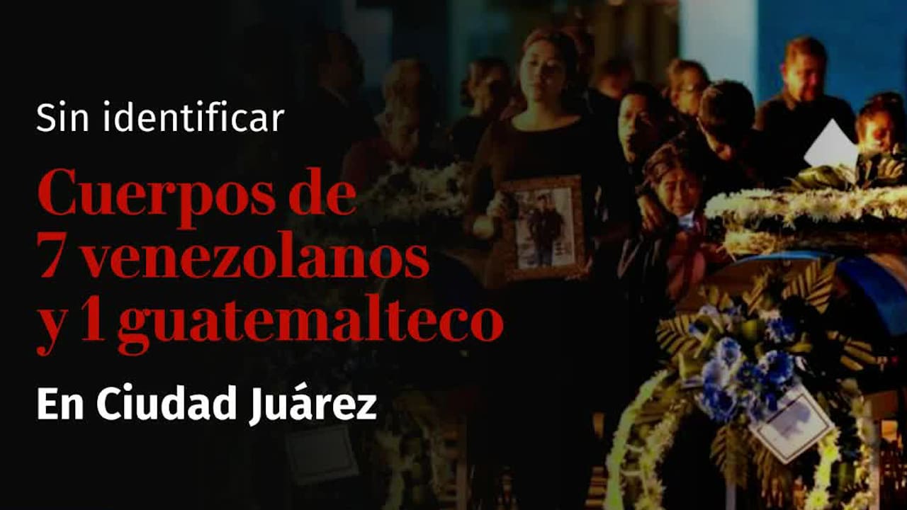 Aún no identifican a 7 migrantes que fallecieron tras incendio en Cd. Juárez