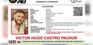 Víctor Hugo Castro Pachur de 30 años se encuentra desaparecido | Especial