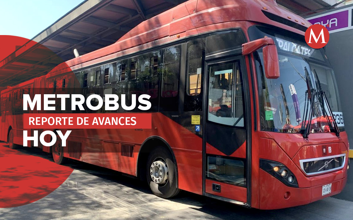 Avance del Metrobús| Especial