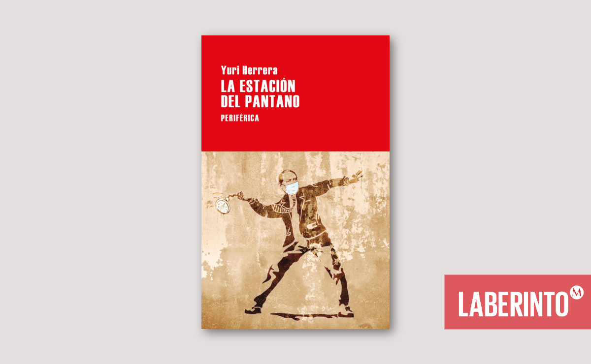 'La estación del pantano', de Yuri Herrera. (Periférica)
