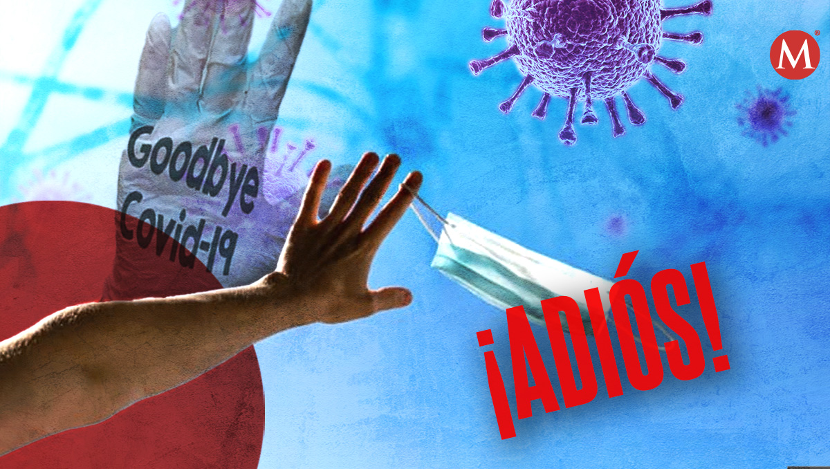 México declara fin a la pandemia de covid-19 | Especial