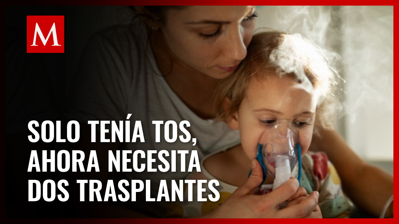 Niña ocupa DOS trasplantes de pulmón para sobrevivir luego de sufrir tos constante