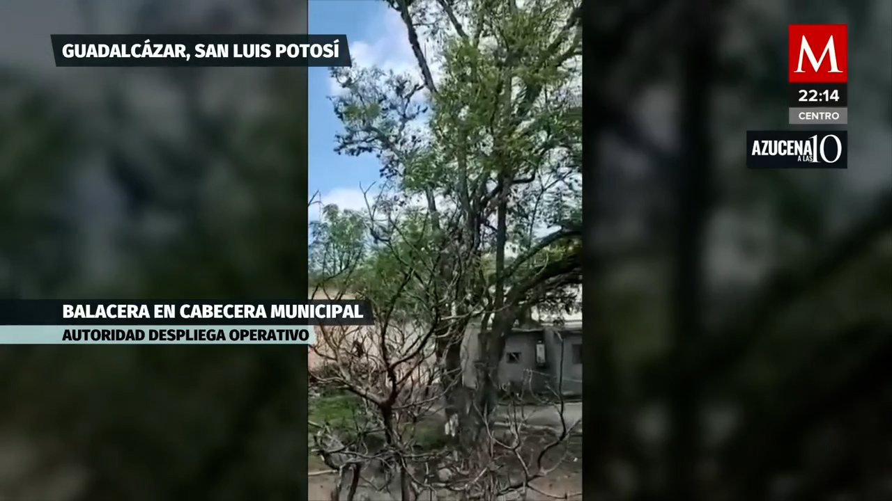 En San Luis Potosi, habitantes de Guadalcázar reportaron una balacera