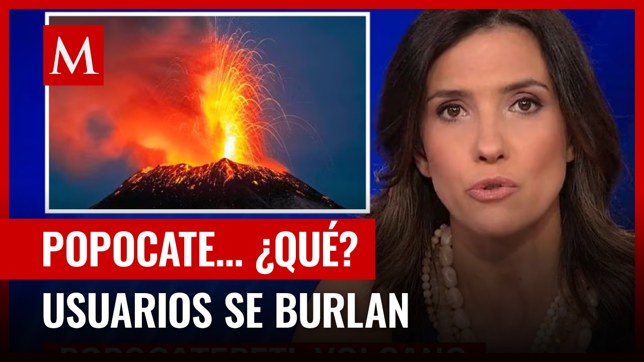 Usuarios se burlan de periodista por no poder pronunciar 'Popocatépetl