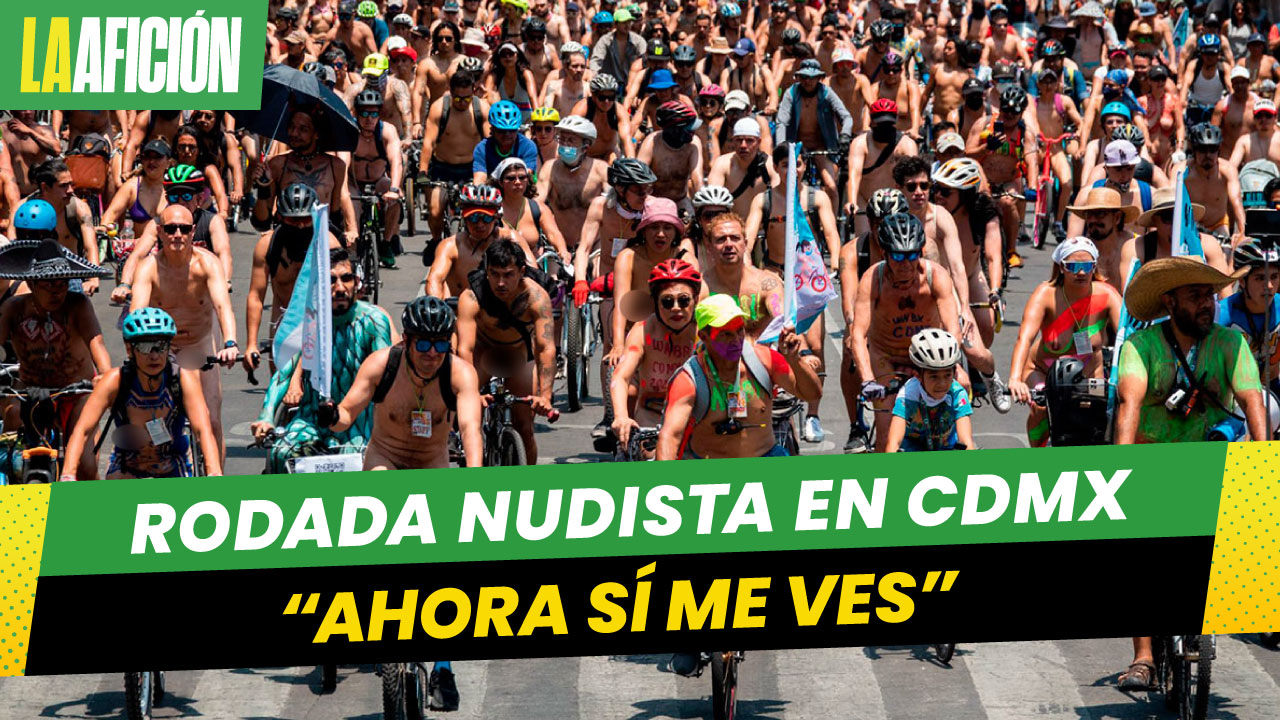 Ciclistas hacen rodada nudista en la Ciudad de México