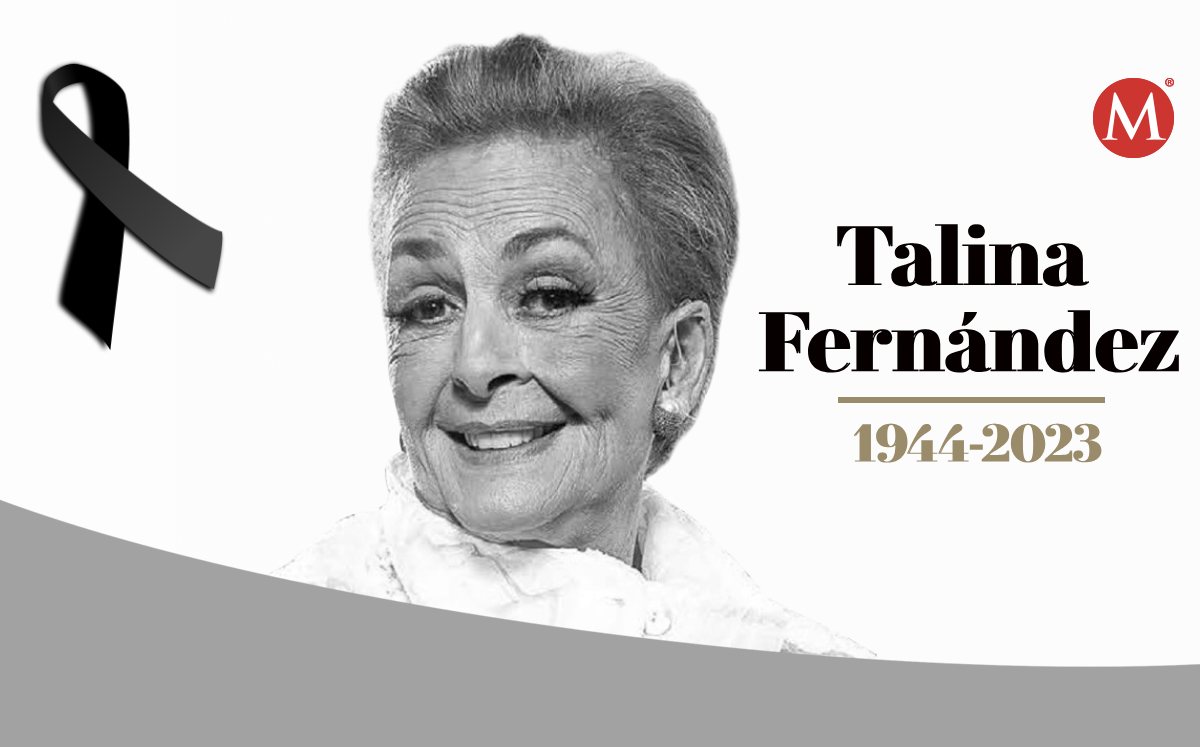 Talina Fernández muere / Especial