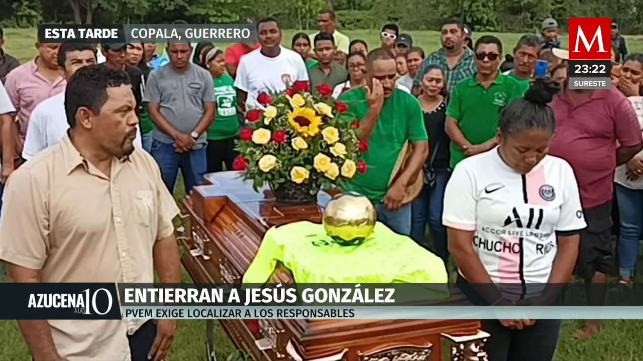 Sepultan Jesús González, líder del PVEM asesinado en Copala