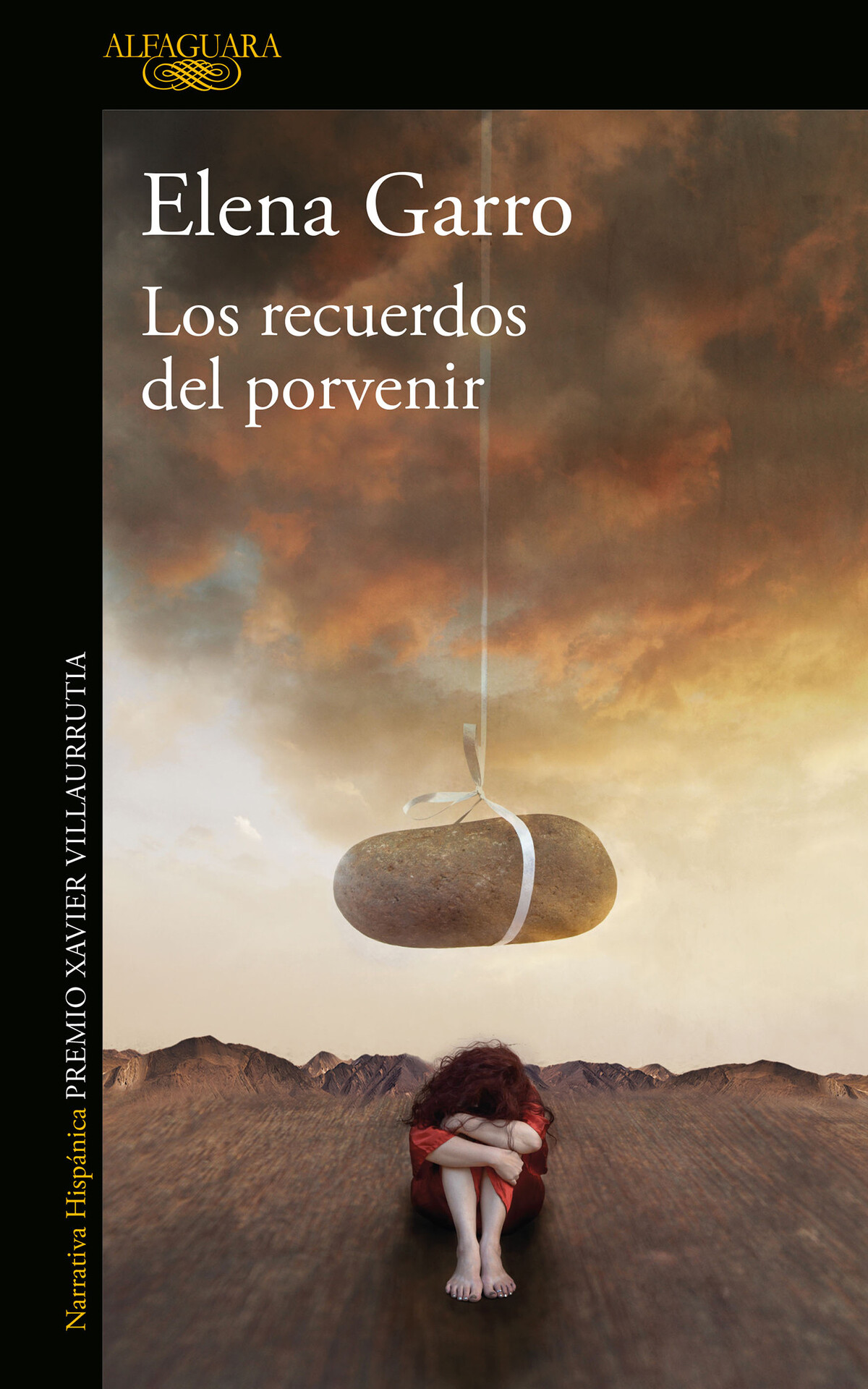 Los recuerdos del porvenir. Elena Garro. Alfaguara. México, 2021.