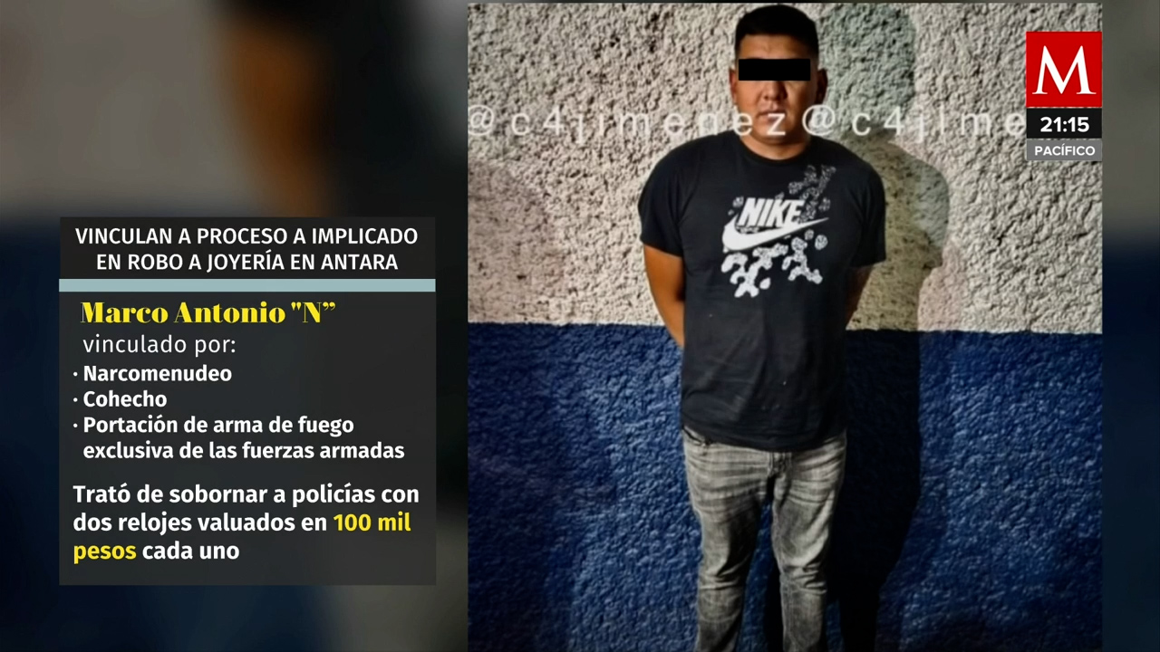 Detenido por Asalto a Joyería en Plaza Antara | Vinculado a Proceso