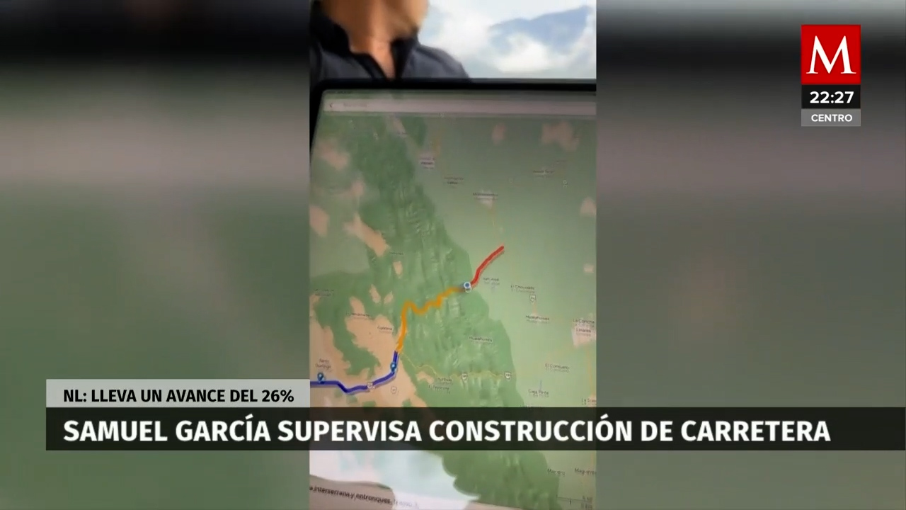 Supervisión del Gobernador Samuel García en la construcción de la Carretera Serrana