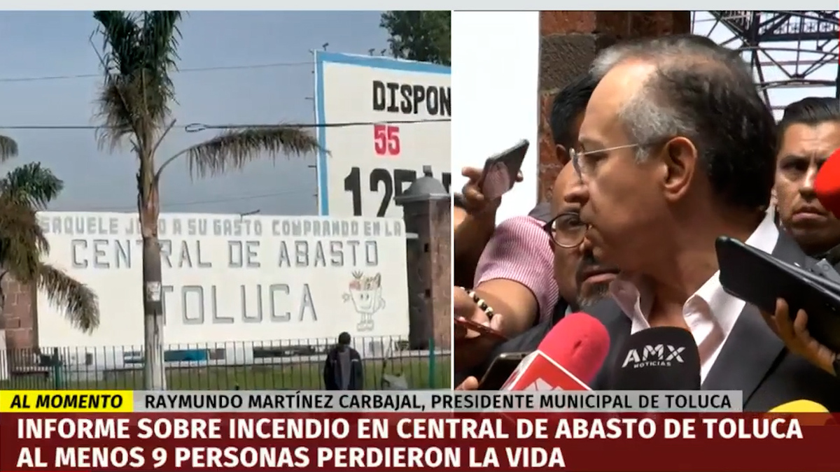 Dan informe sobre incendio en Central de Abasto en Toluca: "No es un tema de crimen organizado"