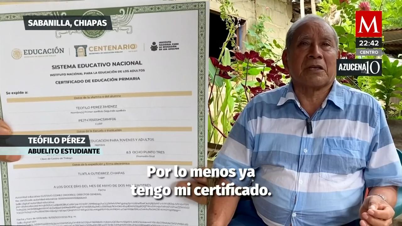 Hombre chiapaneco de 76 años logra cumplir su sueño: Terminar la primaria