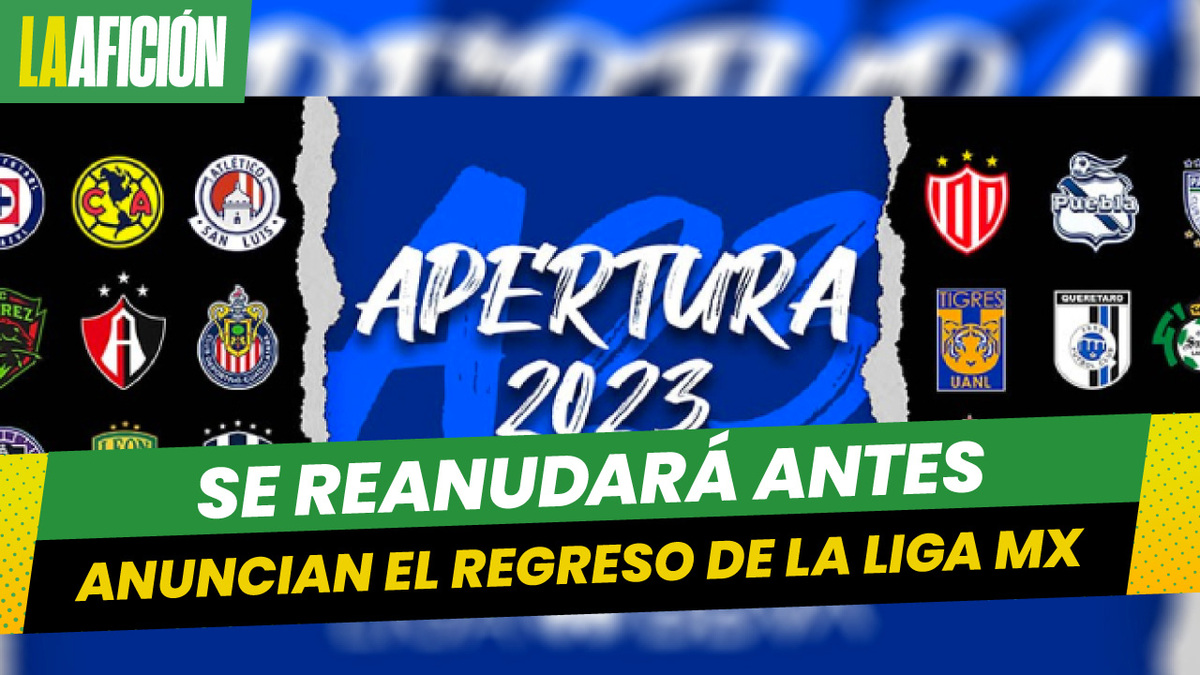 Liga MX adelanta partidos de la Jornada 4 del Apertura 2023- Grupo Milenio