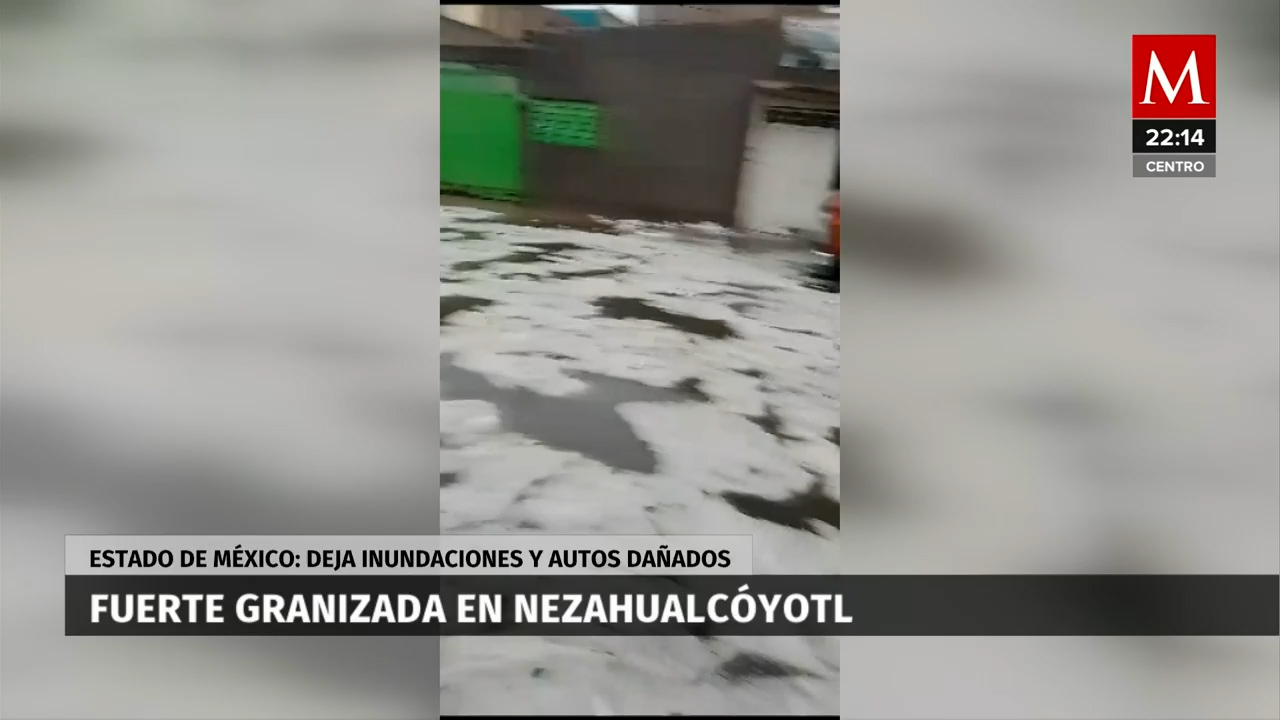 Calles convertidas en hielo, granizada sorprende a Nezahualcóyotl, Estado de México
