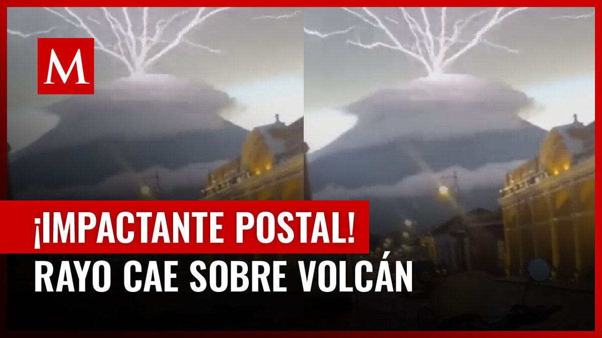 Rayo cae cerca de un volcán y genera impactante fenómeno óptico en Guatemala