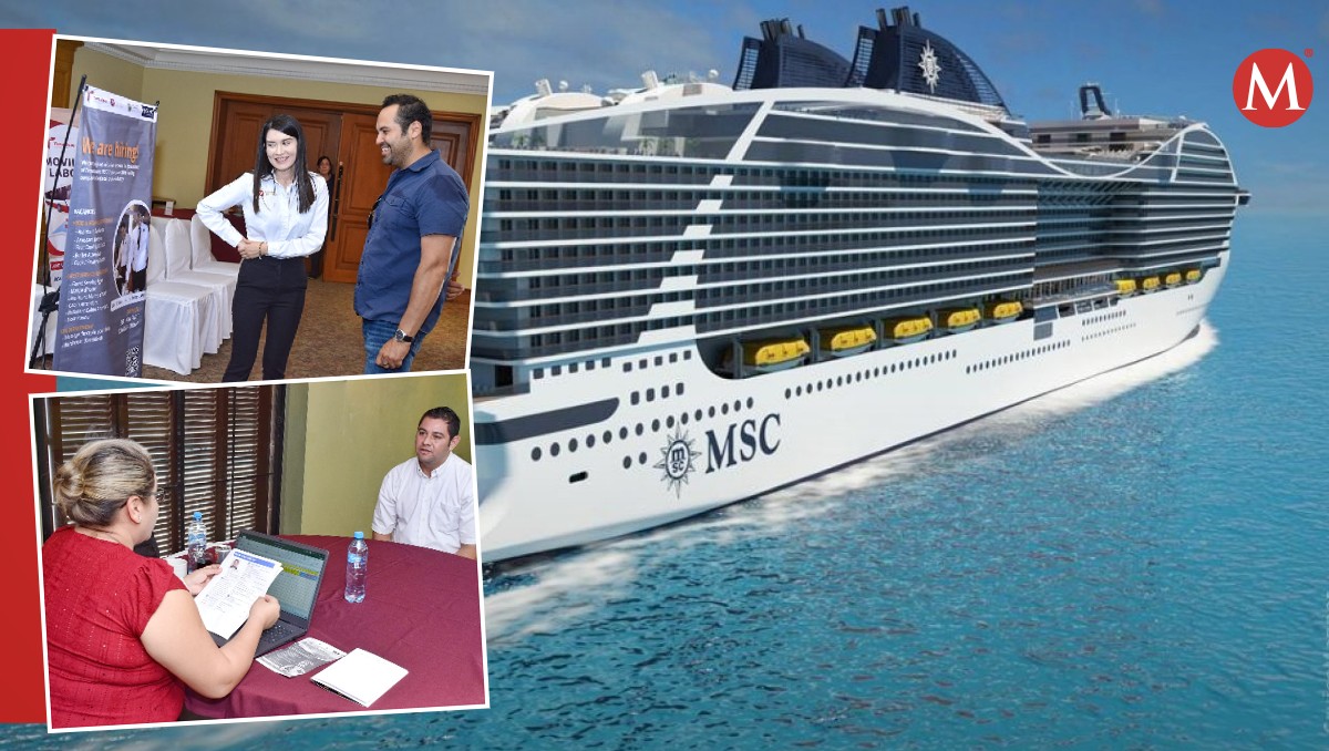 En Tamaulipas, la empresa MSC busca personal para sus cruceros turísticos.