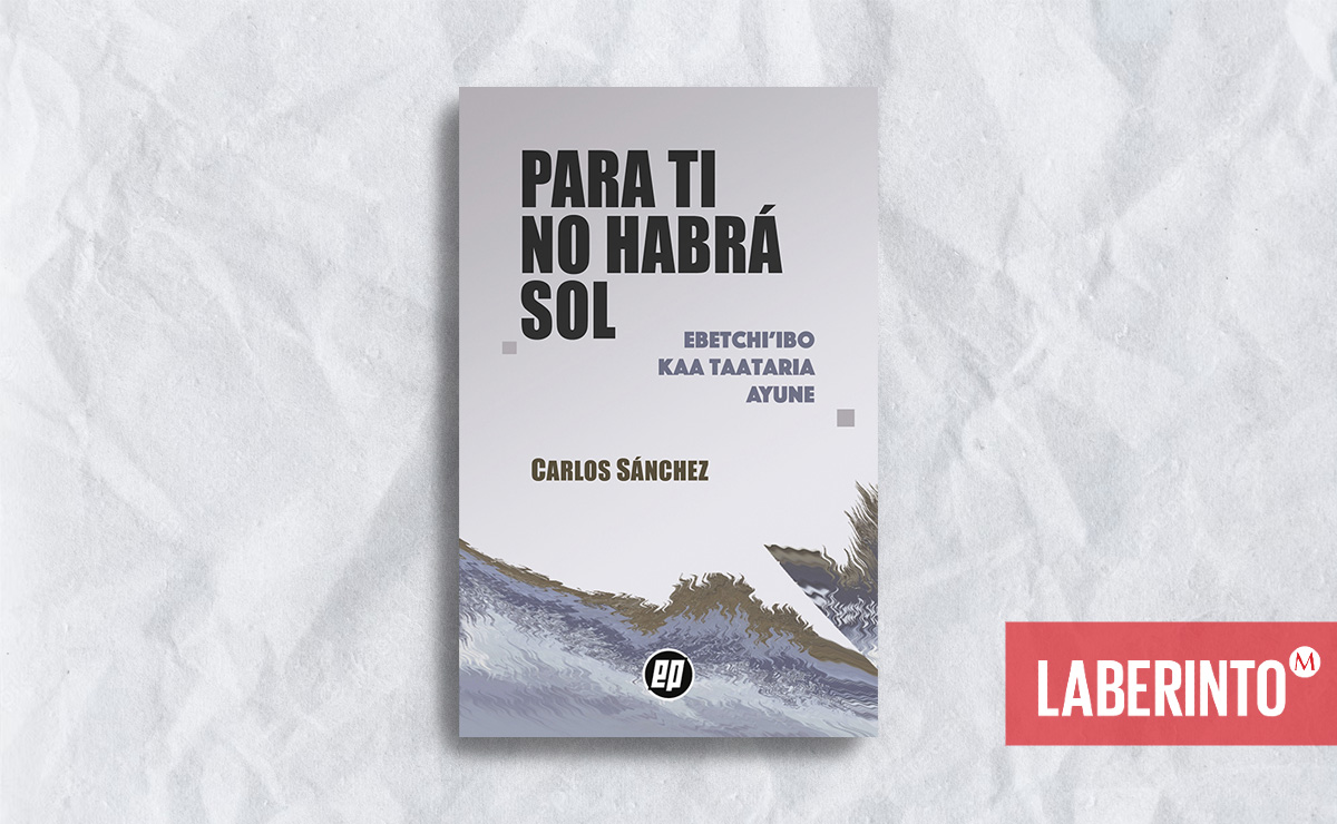 Portada de ‘Para ti no habrá sol’, del escritor sonorense Carlos Sánchez. (Ediciones Periféricas)
