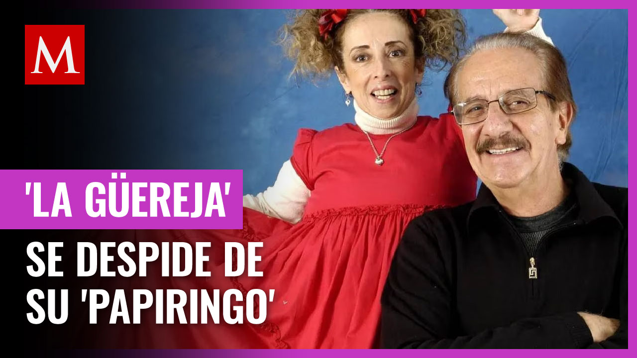 María Elena Saldaña, 'La güereja', se despide de Benito Castro, su 'papiringo'