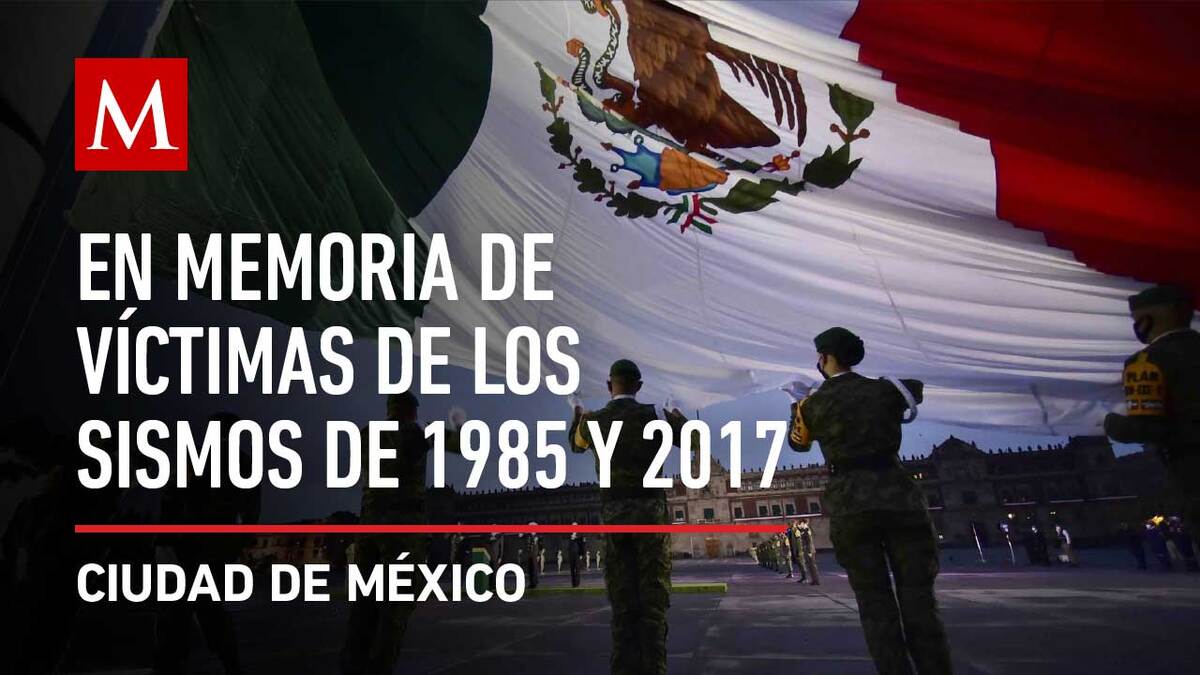 AMLO preside izamiento de bandera en memoria de víctimas de los sismos de 1985 y 2017