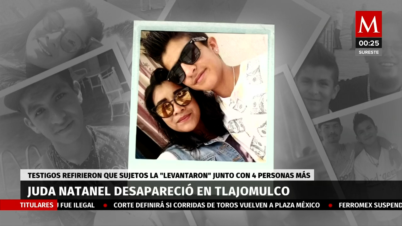La misteriosa desaparición de Judá Natanael en Tlajomulco de Zúñiga