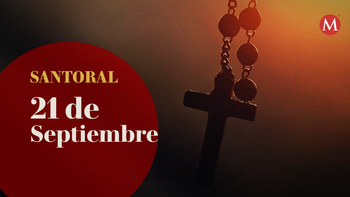 Éste es el santoral de hoy 21 de septiembre| Especial