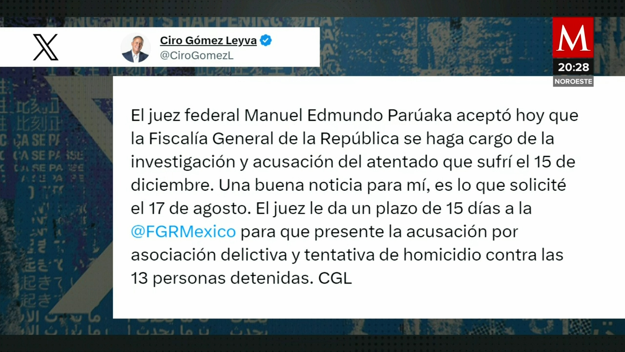 Juez federal aprueba intervención de la FGR en caso de Ciro Gómez Leyva