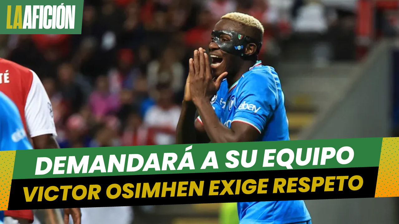 Napoli enfrentaría posible demanda de Victor Osimhen por burlarse de él en redes sociales