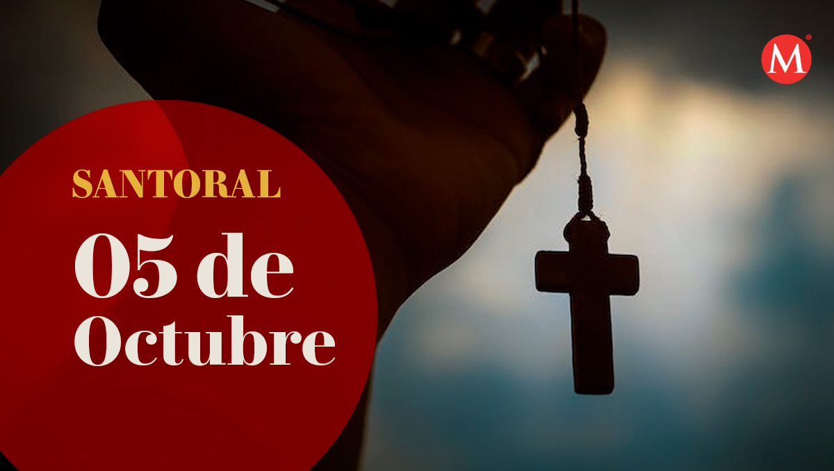 Santoral de este 05 de octubre| Especial