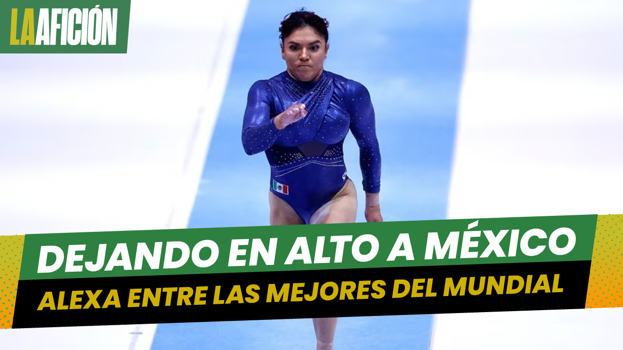 Alexa Moreno termina en cuarto lugar en el Mundial de Gimnasia Artística
