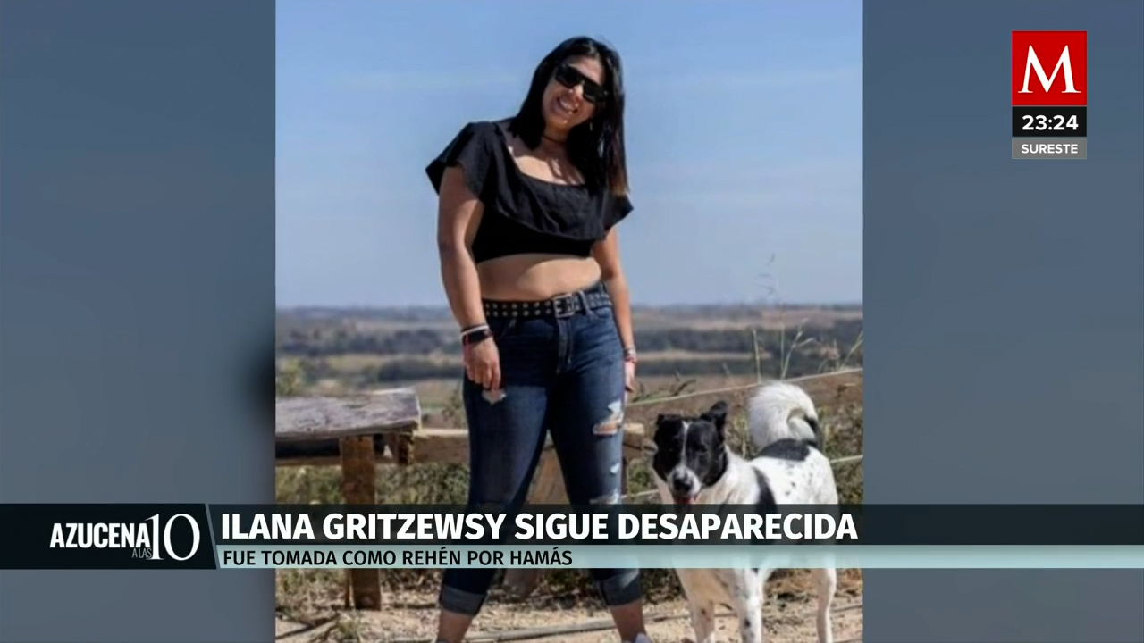 Ilana Gritzewsky, la única habitante de Quintana Roo que permanece desaparecida por Hamás