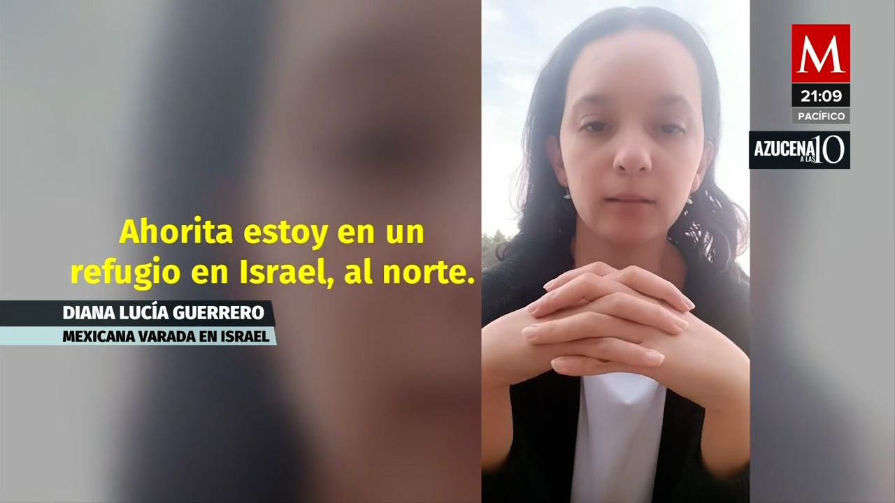 Diana Lucía Guerrero de Veracruz busca apoyo para salir de Israel con su familia