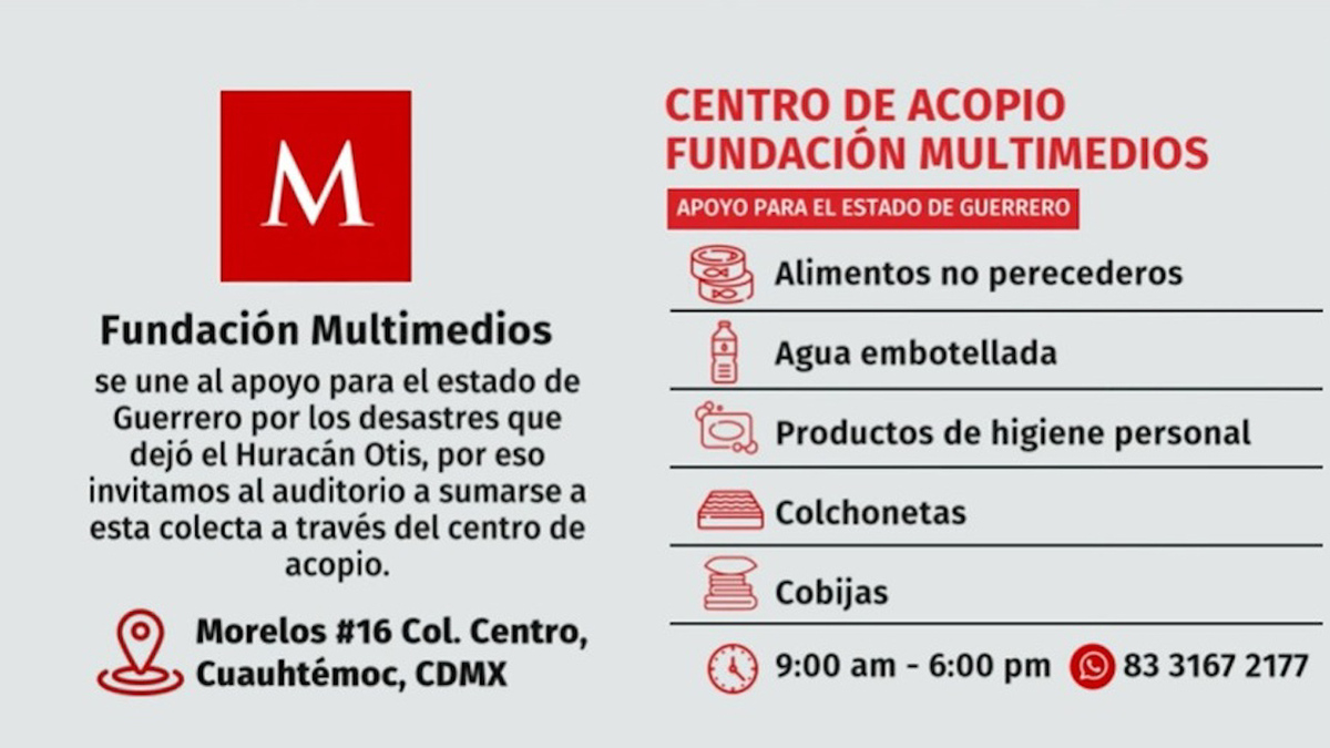 Comienza acopio en Fundación Multimedios para damnificados por huracán 'Otis'