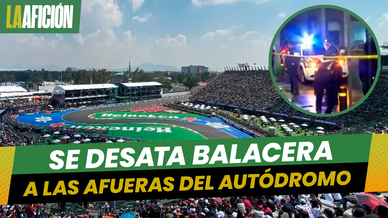 Se desata balacera cerca del Autódromo Hermanos Rodríguez previo al GP de México 2023