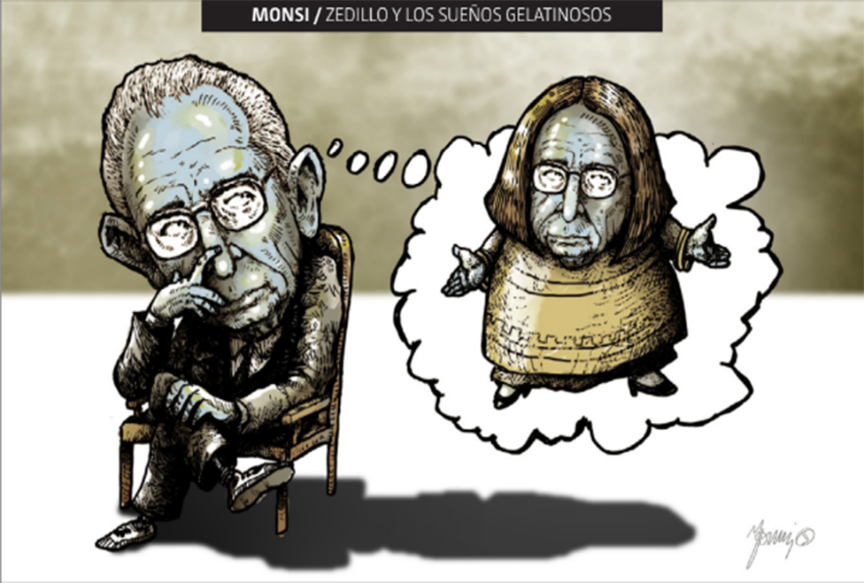 ZEDILLO Y LOS SUEÑOS GELATINOSOS
