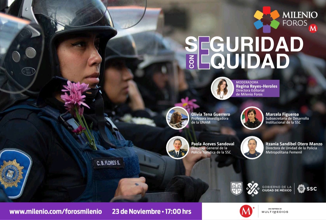 Milenio Foros "Seguridad con Equidad"