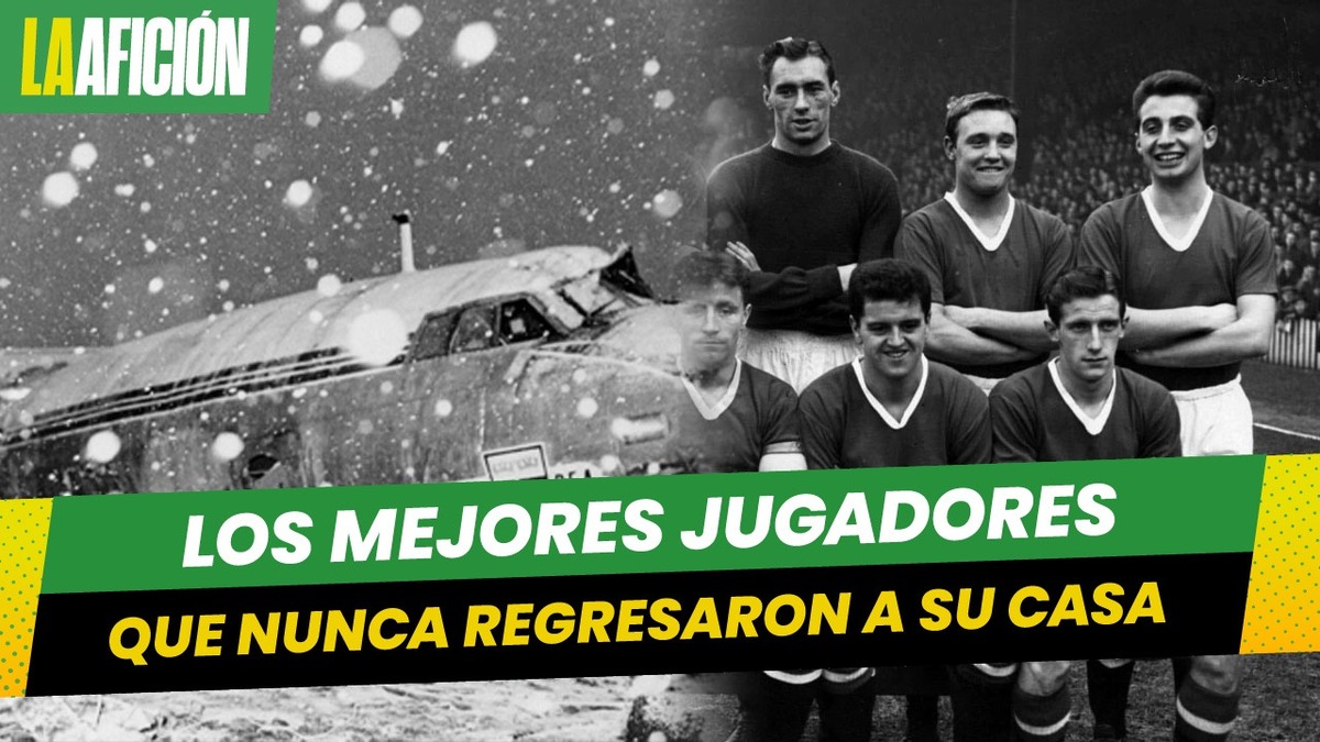 La tragedia aérea que sacudió a Inglaterra | Los Busby Babes del Manchester United