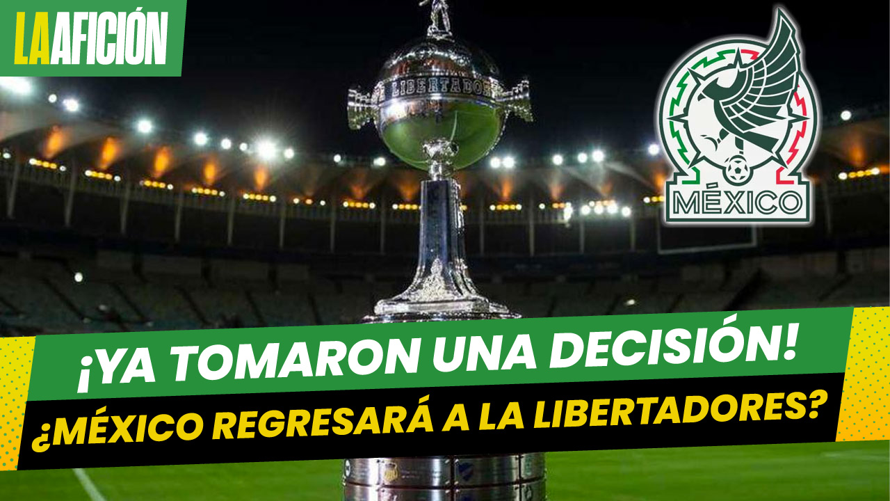 FIFA y Concacaf hablan sobre la participación de equipos mexicanos en Copa Libertadores