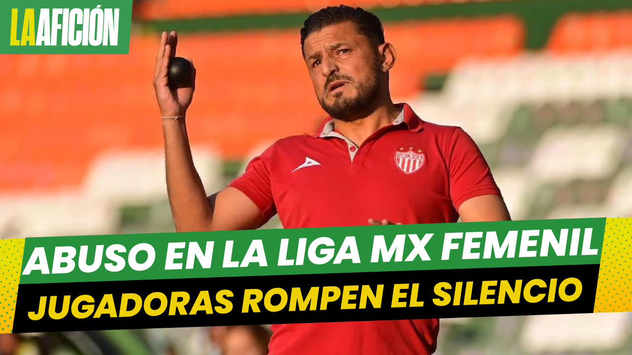 Jugadoras del Necaxa acusan a Jorge Gómez de acosarlas sexualmente