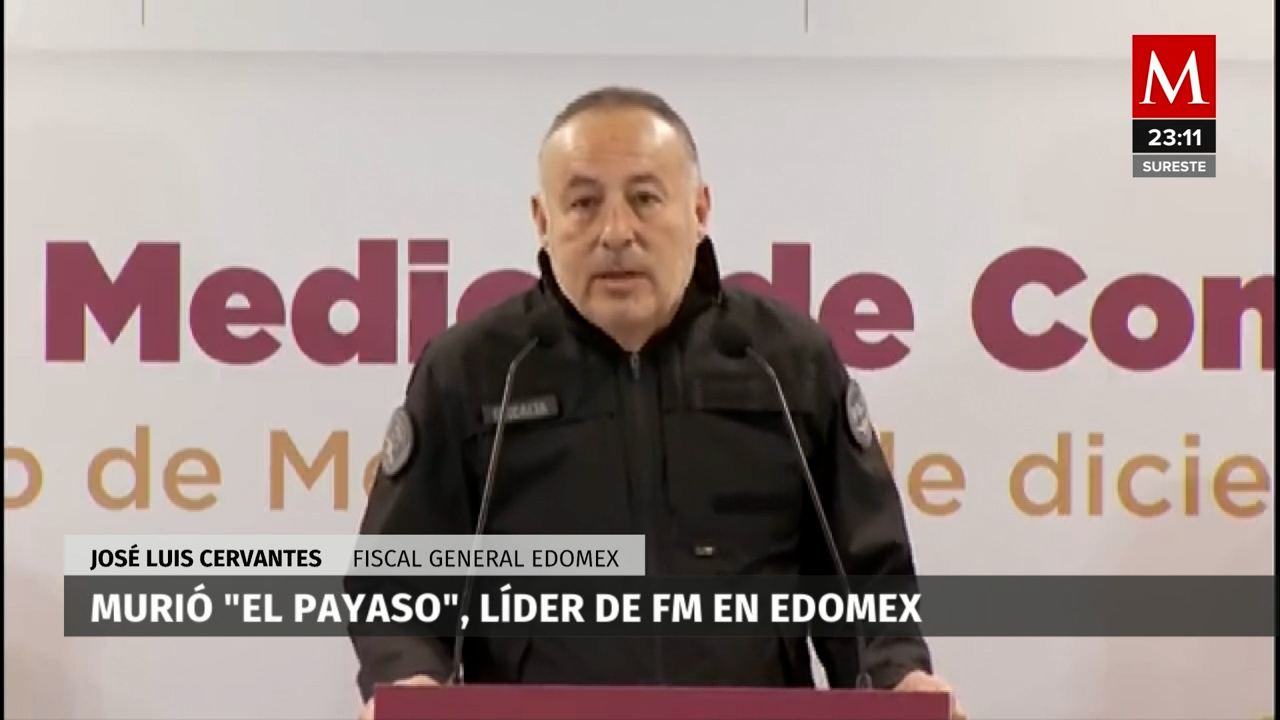 Líder criminal 'El Payaso' entre los muertos en Texcaltitlán, Estado de México