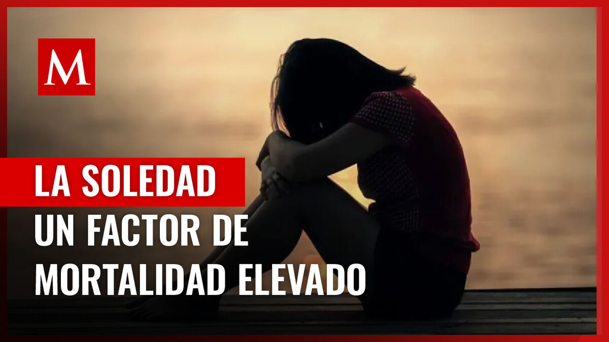 Expertos buscan promover la conexión social; el aislamiento es un factor de mortalidad muy elevado