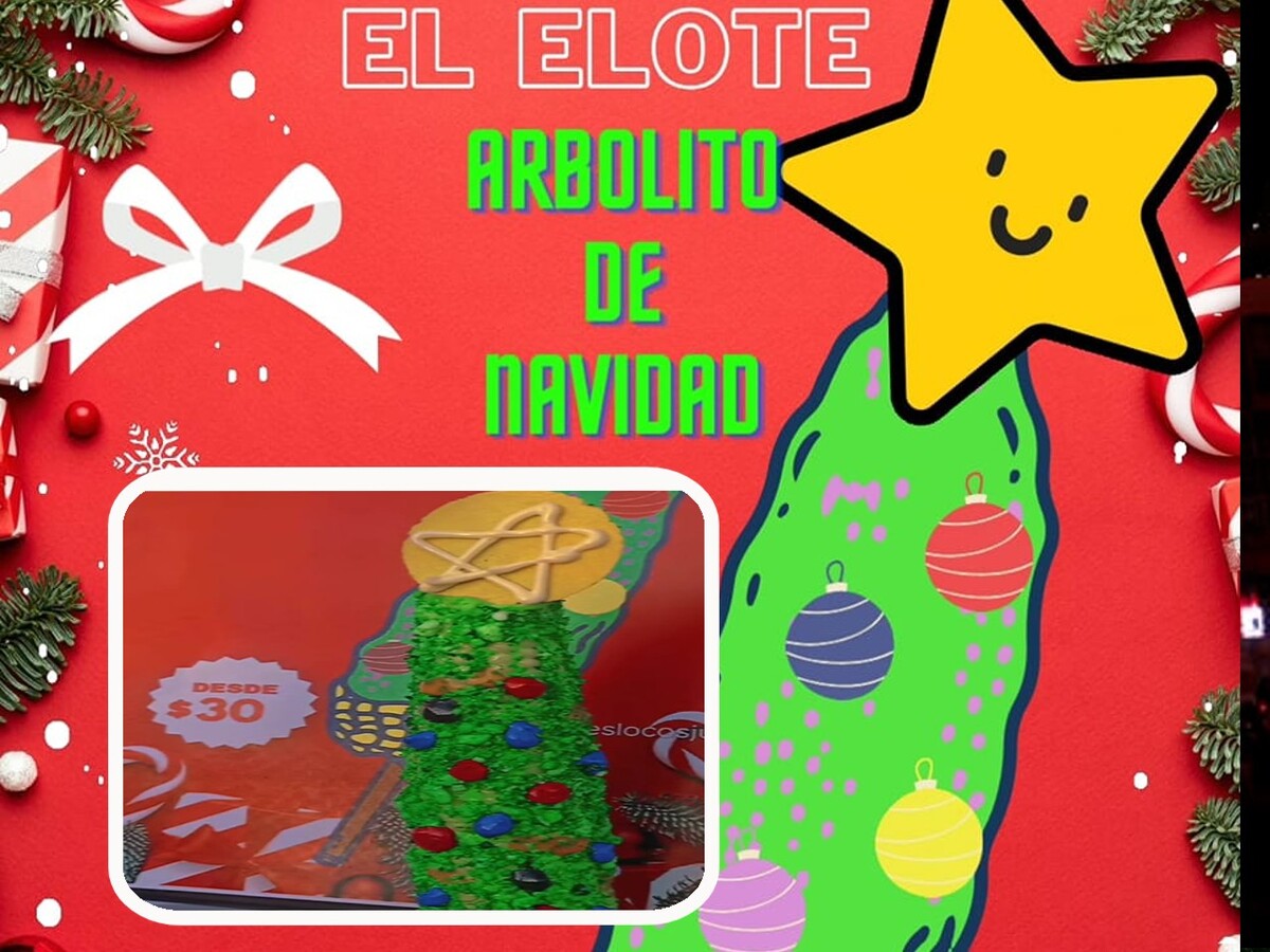 Los Elotes Locos de la Juárez ofrecen su elote arbolito de navidad con motivo de las fiestas