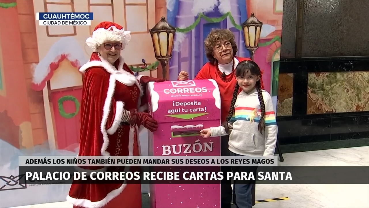 Niños se alistan en Palacio de Correos para mandar cartas a Santa y los Reyes Magos