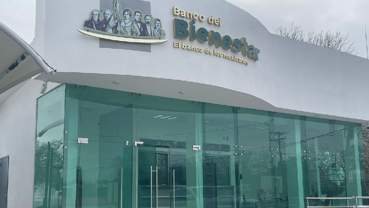 Bancos del Bienestar en Tamaulipas.