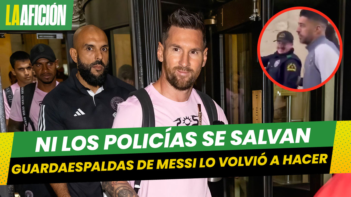 Guardaespaldas de Messi se hace viral por su insólita reacción con un policía