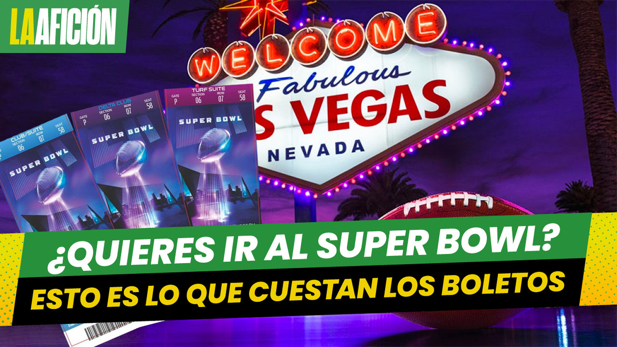 Boletos del Super Bowl LVIII: ¿Cuánto cuestan y dónde comprar las entradas para el partido?