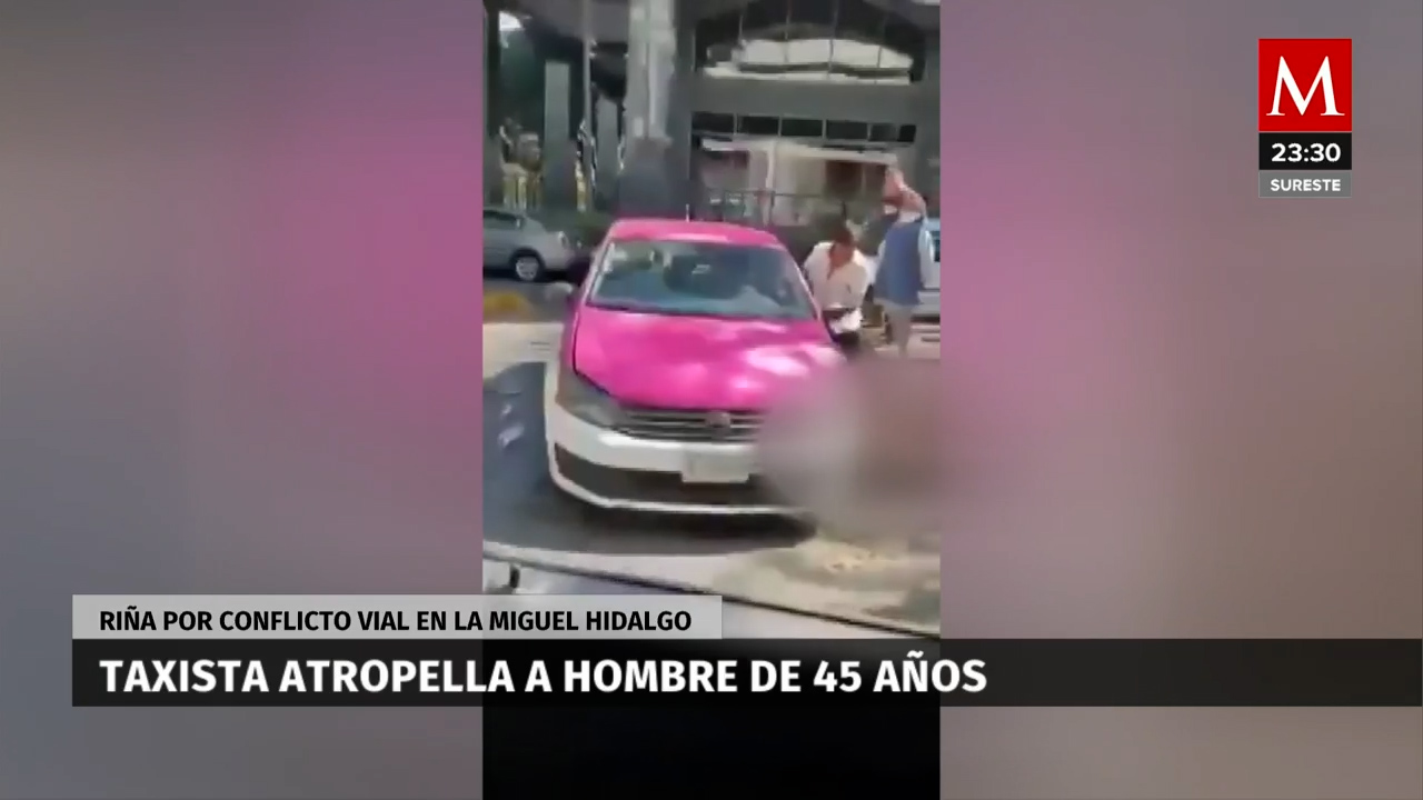 Un hombre de 45 años es arrollado por taxi en una disputa de tráfico en Polanco, CdMx