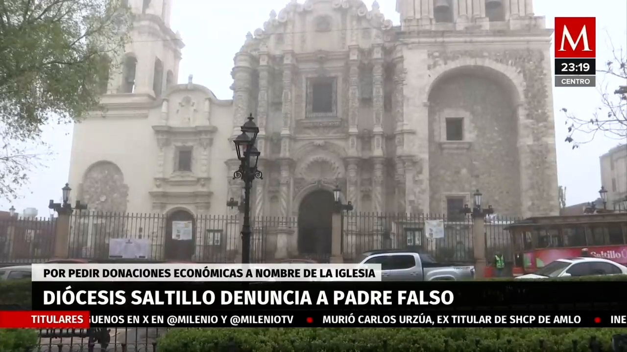 Alerta de la diócesis de Saltillo, falsos sacerdotes cometiendo fraudes desde hace ocho años