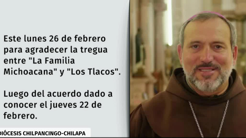 Obispo de Chilpancingo ofrecerá una misa tras tregua entre "Los Tlacos y "La Familia Michoacana"