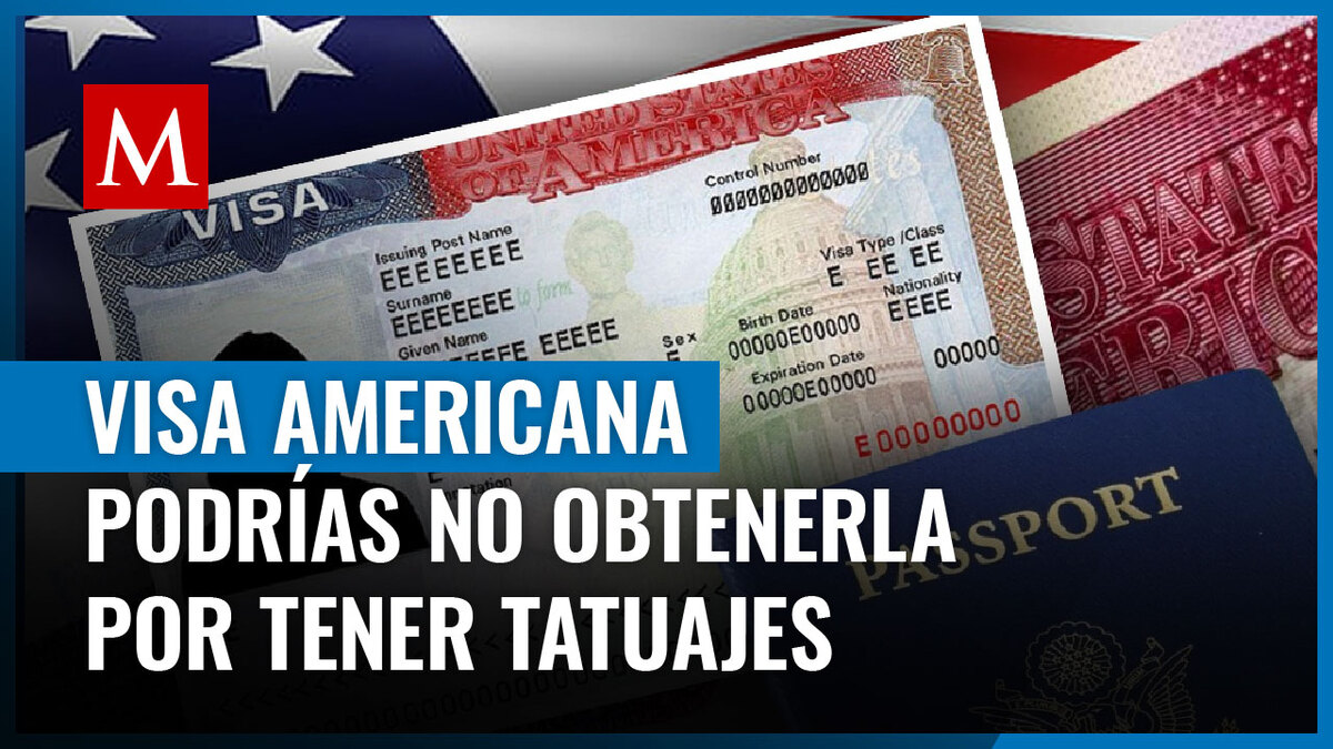 Experto aclara si te pueden rechazar la visa americana por tener tatuajes